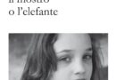 DA GRANDE FARO’ IL MOSTRO O L’ELEFANTE (di Serena Cecconi)