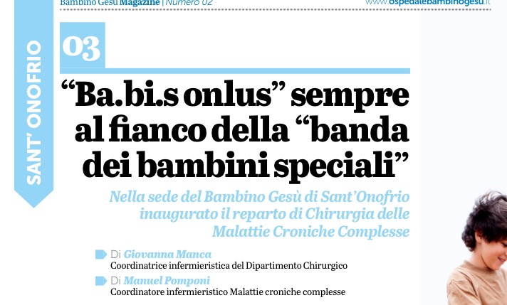 SI PARLA DI BA.BI.S. Odv NEL BAMBINO GESU' MAGAZINE! (NUMERO 2 DI MARZO 2017)